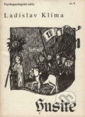 Kniha: Husité (Ladislav Klíma). Lege Artis, 1999