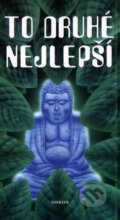Kniha: To druhé nejlepší (John Ralston Saul)