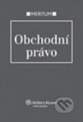 Kniha: Obchodní právo (Eva Večeřová, František Faldyna a Ivan Kobliha). Wolters Kluwer ČR, 2010