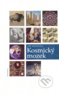 Kniha: Kosmický mozek (Jiří Krupička). Paseka, 2005