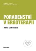 Poradenství v ergoterapii - Jana Jelínková, Karolinum, 2023