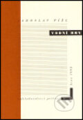 Vodní hry - Jaroslav Pížl, Petrov, 1998
