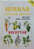 Herbář léčivých rostlin. 7. díl - Josef A. Zentrich, Jiří Janča, Eminent, 2007