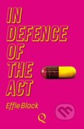 In Defence Of The Act - Effie Black, Epoque, 2023
