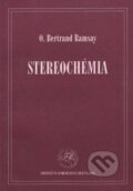 Stereochémia - O. Bertrand Ramsay, Univerzita Komenského Bratislava, 2000