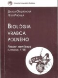 Biológia vrabca poľného - Zlatica Országhová, Univerzita Komenského Bratislava, 2002