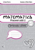 Matematika 9 - sprievodca učiteľa 2 - Zuzana Berová, Peter Bero, 2016