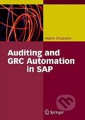 Auditing and GRC Automation in SAP - Maxim Chuprunov, Springer Verlag, 2013