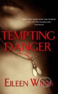 Kniha: Tempting Danger (Eileen Wilks). Berkley Books, 2004