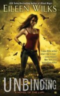 Kniha: Unbinding (Eileen Wilks). Berkley Books, 2014