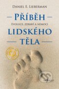 E-kniha: Příběh lidského těla (Daniel E. Lieberman), 2016