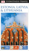 Kniha: Estonia, Latvia and Lithuania (Dorling Kindersley). Dorling Kindersley, 2015
