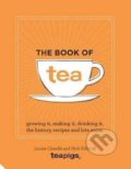 The Book of Tea - Nick Kilby, Jacqui Small LLP, 2015