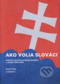 Ako volia slováci - Jozef Vlčej, Tribun EU, 2016