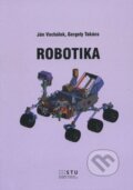 Robotika - Ján Vachálek, 2014