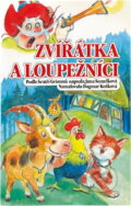 Kniha: Zvířátka a loupežníci (Jana Semelková). Československý spisovatel, 2012