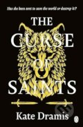 Kniha: Curse Of Saints (Kate Dramis). Penguin Books, 2023