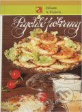 Kniha: Rychlé pokrmy (Juliana Anna Fialová). , 1990