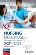 Kniha: NANDA International Nursing Diagnoses (Camila Lopes, Shigemi Kamitsuru a T. Heather Herdman). Thieme, 2021