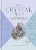 Your Crystal Plan - Gemma Petherbridge, Godsfield Press, 2024