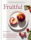 Fruitful - Sarah Johnson, Octopus Publishing Group, 2024