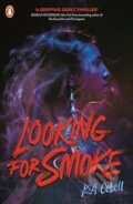 Looking For Smoke - K.A. Cobell, Penguin Books, 2024