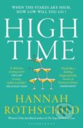 High Time - Hannah Rothschild, Bloomsbury, 2024