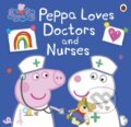 Peppa Pig: Peppa Loves Doctors and Nurses, Ladybird Books, 2020