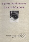 Kniha: Čas věčnost (Sylvie Richterová). Torst, 2003