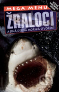 Žraloci - Miranda MacQuitty, Slovart, 2003