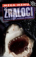 Kniha: Žraloci (Miranda MacQuitty). Slovart, 2003