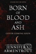 Born of Blood and Ash - Jennifer L Armentrout, Blue Box, 2024