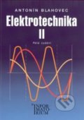 Elektrotechnika II - Antonín Blahovec, Informatorium, 2016