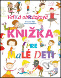 Veľká obrázková knižka pre malé deti, 2016
