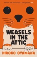 Kniha: Weasels in the Attic (Hiroko Oyamada). Granta Books, 2023