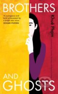 Kniha: Brothers and Ghosts (Khue Pham). Scribe Publications, 2024