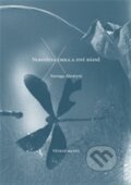 Kniha: Nerinžina emka a jiné básně (Neringa Abrutyte). Větrné mlýny, 2012