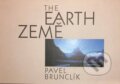 Kniha: Země / The Earth (Pavel Brunclík). Triáda, 2000
