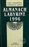 Kniha: Almanach Labyrint 1996 (Labyrint). Labyrint, 1999