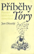 Příběhy Tóry - Jan Divecký, P3K, 2005