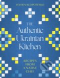 The Authentic Ukrainian Kitchen - Yevhen Klopotenko, 2024