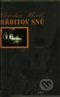 Kniha: Hřbitov snů (Věroslav Mertl). Host, 2000