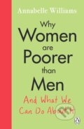 Kniha: Why Women Are Poorer Than Men and What We Can Do About It (Annabelle Williams)
