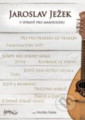 Jaroslav Ježek v úpravě pro mandolínu - Ondřej Šárek, Notovna.cz, 2024