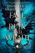Fall of Ruin and Wrath - Jennifer L. Armentrout, Tor, 2023