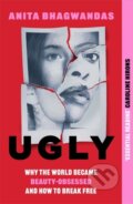 Ugly - Anita Bhagwandas, Blink, 2024