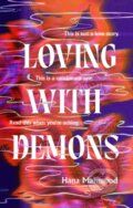 Kniha: Loving with Demons (Hana Mahmood). Renegade, 2024