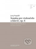Kniha: Sonáta pre violončelo a klavír, op. 6 (Hudobné centrum). Hudobné centrum, 2023