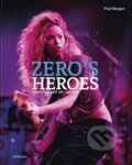 Kniha: Zero’s Heroes (Paul Bergen). Te Neues, 2024
