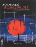 Kniha: Labyrint svět : svědectví z konce času (Jan Hanuš). Odeon, 1996